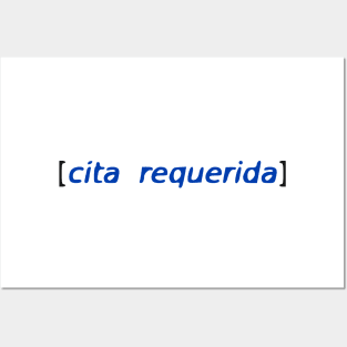 Cita requerida Posters and Art